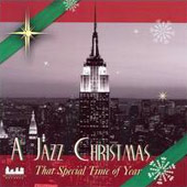A Jazz Christmas - That Special Time of the Year